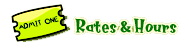 Rates & Hours